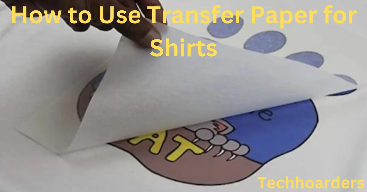 Transfer Paper for Shirts