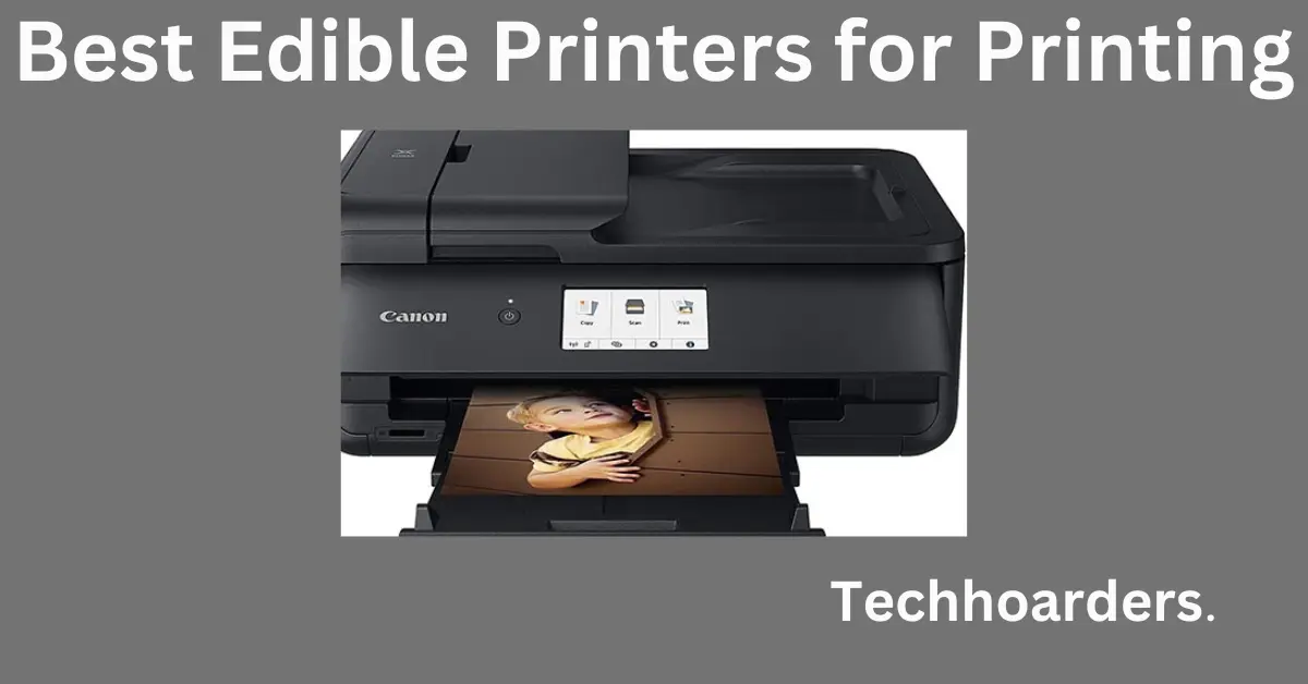 Edible Printers